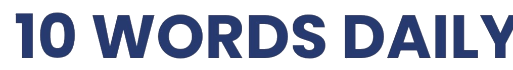 10 Words Daily